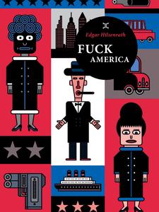 Fuck America (Collection Météore)
